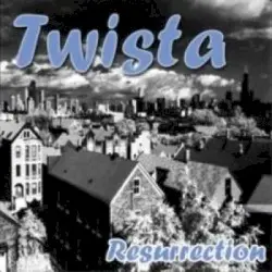 Resurrection by Twista