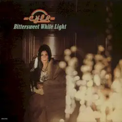 Bittersweet White Light by Cher