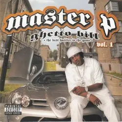 Ghetto Bill by Master P