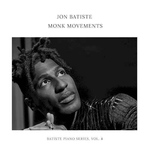 Monk Movements by Jon Batiste