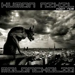 Melancholia by Human Nihil