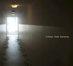 Hotel Monterey by Minizza