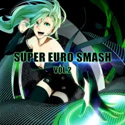 SUPER EURO SMASH Vol.2 by A-One