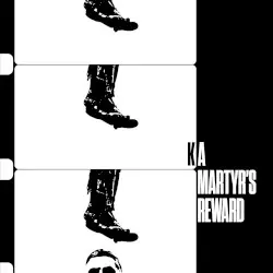 A Martyr’s Reward by Ka
