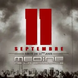 11 septembre, récit du 11ème jour by Médine