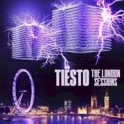 The London Sessions by Tiësto