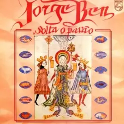Solta o Pavão by Jorge Ben