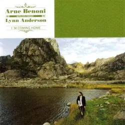 I’m Coming Home by Arne Benoni with his friend Lynn Anderson