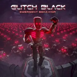Emergent Behavior by Glitch Black