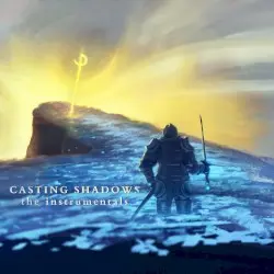 Casting Shadows: The Instrumentals by Aviators