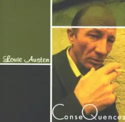 ConseQuences by Louie Austen