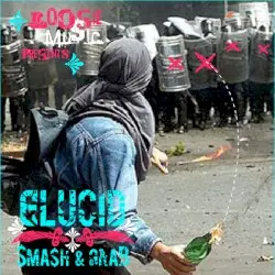 Smash & Grab by Elucid