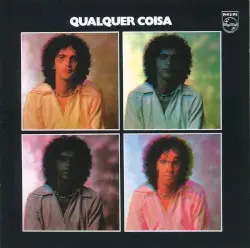 Qualquer coisa by Caetano Veloso