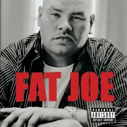 All or Nothing by Fat Joe