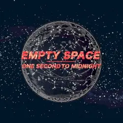 One Second to Midnight by Empty Space