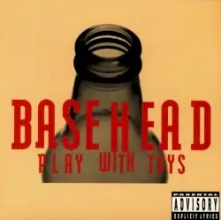 Play With Toys by Basehead