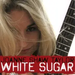 White Sugar by Joanne Shaw Taylor