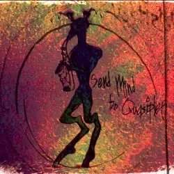 Send Mind to Quasiplex by King Green