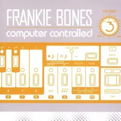 Computer Controlled 3 by Frankie Bones
