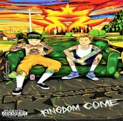Kingdom Come by Kottonmouth Kings