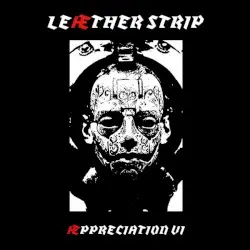 Æppreciation VI by Leæther Strip