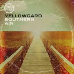 Southern Air by Yellowcard