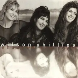 Shadows and Light by Wilson Phillips