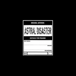 Astral Disaster by Coil
