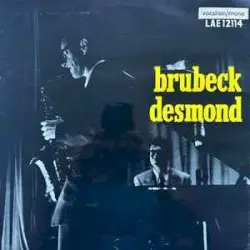 Brubeck Desmond by The Dave Brubeck Quartet