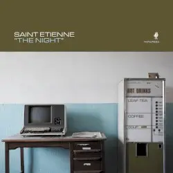 The Night by Saint Etienne