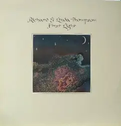 First Light by Richard & Linda Thompson
