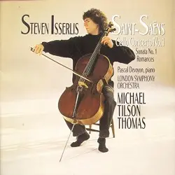 Cello Concerto no. 1 / Sonata no. 1 / Romances by Saint‐Saëns; London Symphony Orchestra, Michael Tilson Thomas, Steven Isserlis, Pascal Devoyon