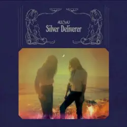 Silver Deliverer by Aly & AJ
