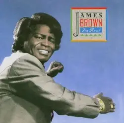 I’m Real by James Brown