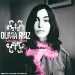 J’aime pas l’amour by Olivia Ruiz