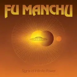 Signs of Infinite Power by Fu Manchu