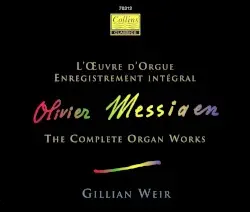 L'Œuvre d'orgue by Olivier Messiaen; Gillian Weir