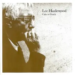 Cake or Death by Lee Hazlewood