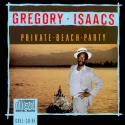 Private Beach Party by Gregory Isaacs