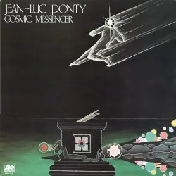 Cosmic Messenger by Jean‐Luc Ponty