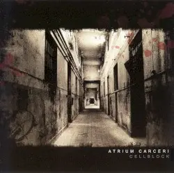 Cellblock by Atrium Carceri