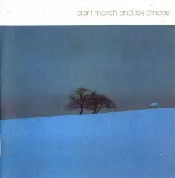 April March & Los Cincos by April March & Los Cincos