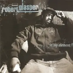 In My Element by Robert Glasper