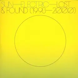 Lost & Found (1998-2000) by Sun Electric
