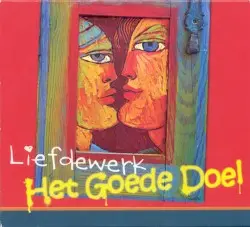 Liefdewerk by Het Goede Doel