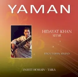 Yaman by Hidayat Khan & Enayet Hossain