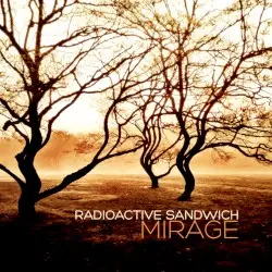 Mirage by Radioactive Sandwich