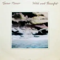 Wild and Peaceful by Teena Marie