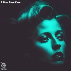Elegant ways of making nothing happen by A Blue Rose Case