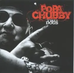 Two Dogs by Popa Chubby